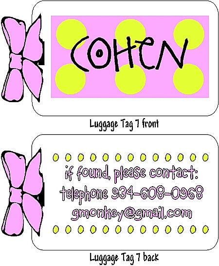 Luggage Tag #7 (4 for $18) Customized by Fun with pads